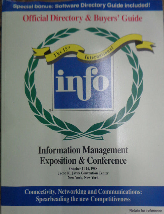 Official directory & buyers' guide Info '88 Information Management Exposition ..