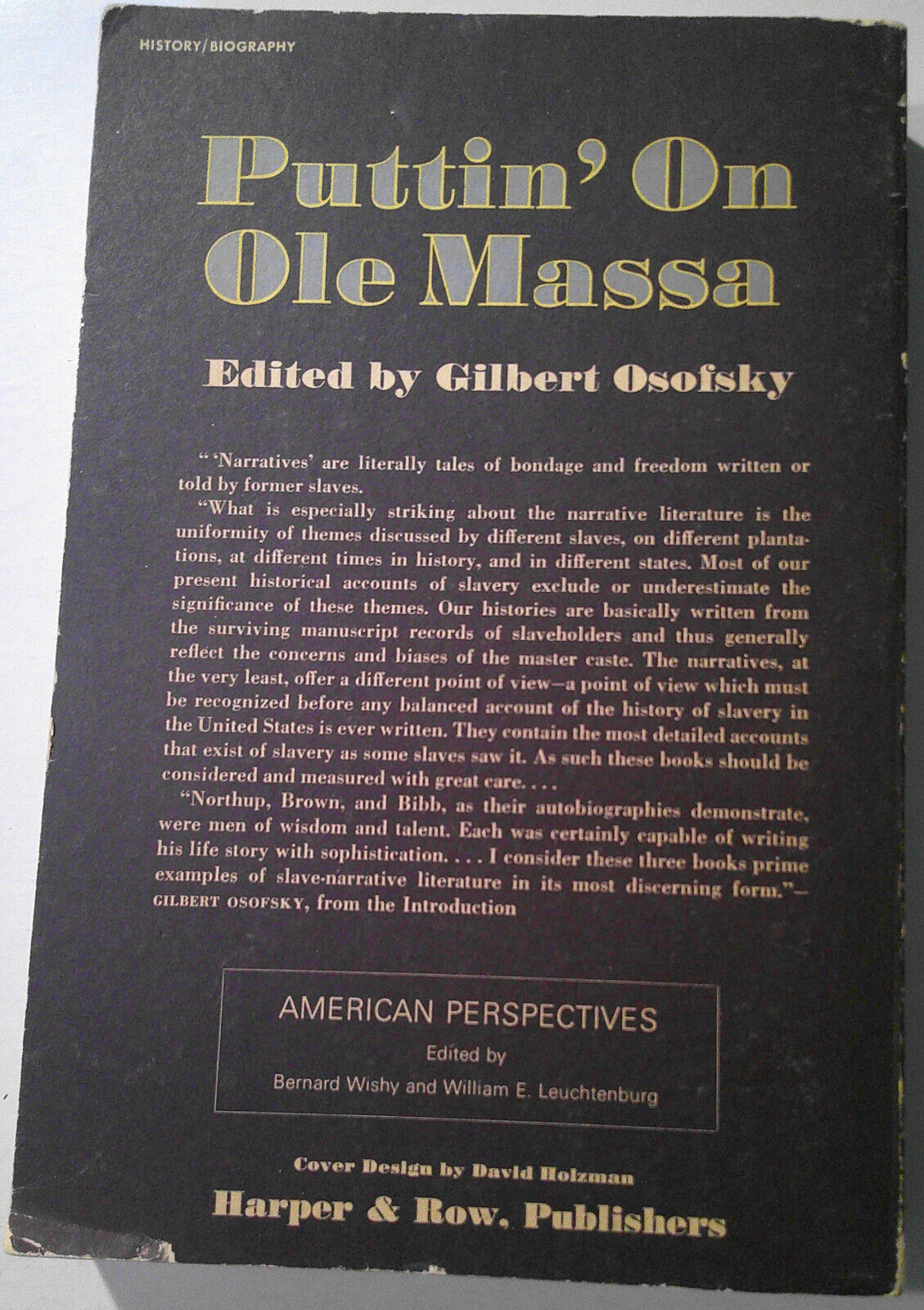 [Slavery] Black Cargoes; Puttin' On Ole Massa; ...Under the Peculiar Institution