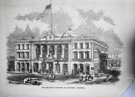 The Merchants' Exchange, San Francisco, California - Ballou's Pictorial, 1857.
