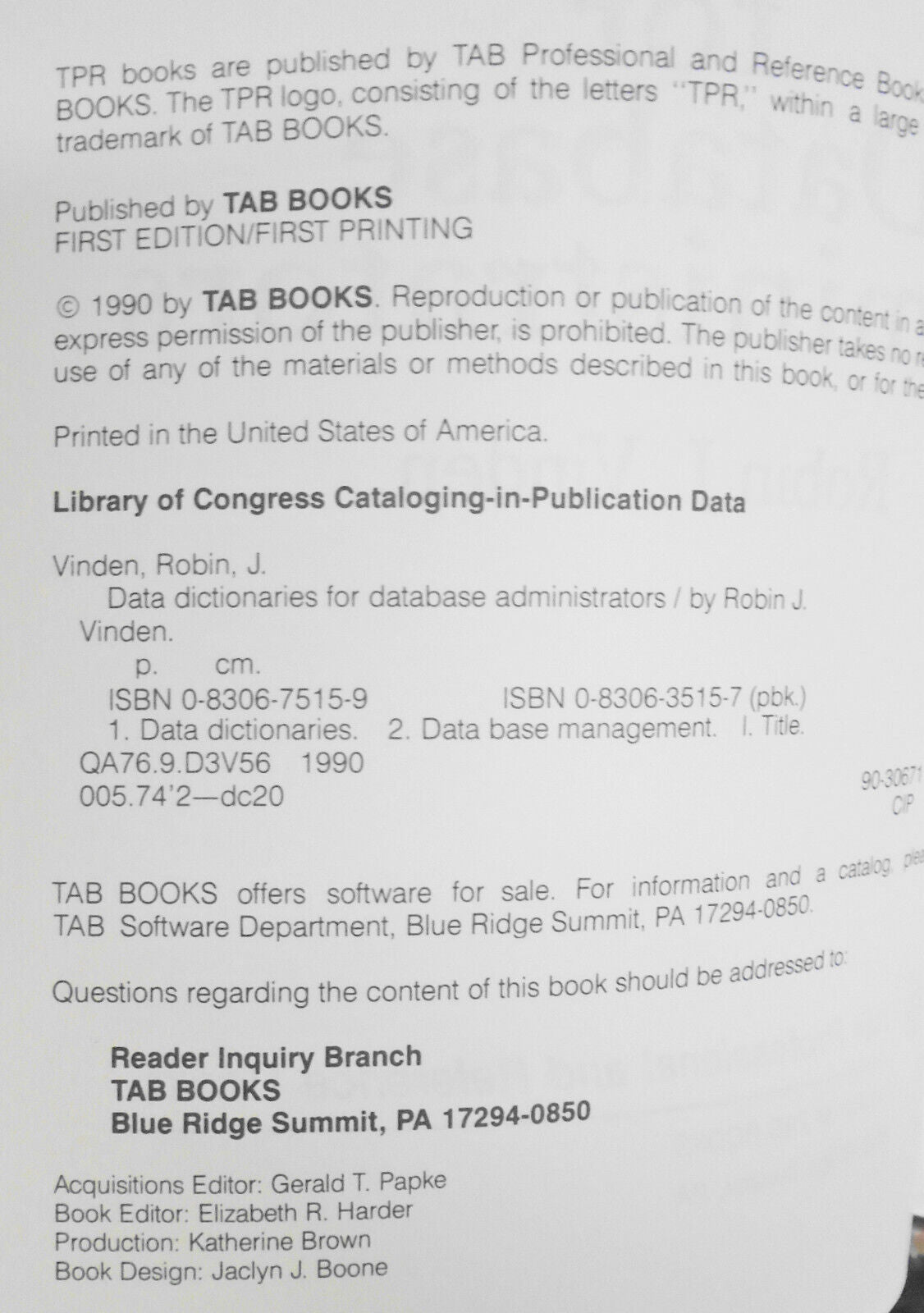 Data Dictionaries for Database Administrators by Robin J. Vinden. 1990 1st ed pb