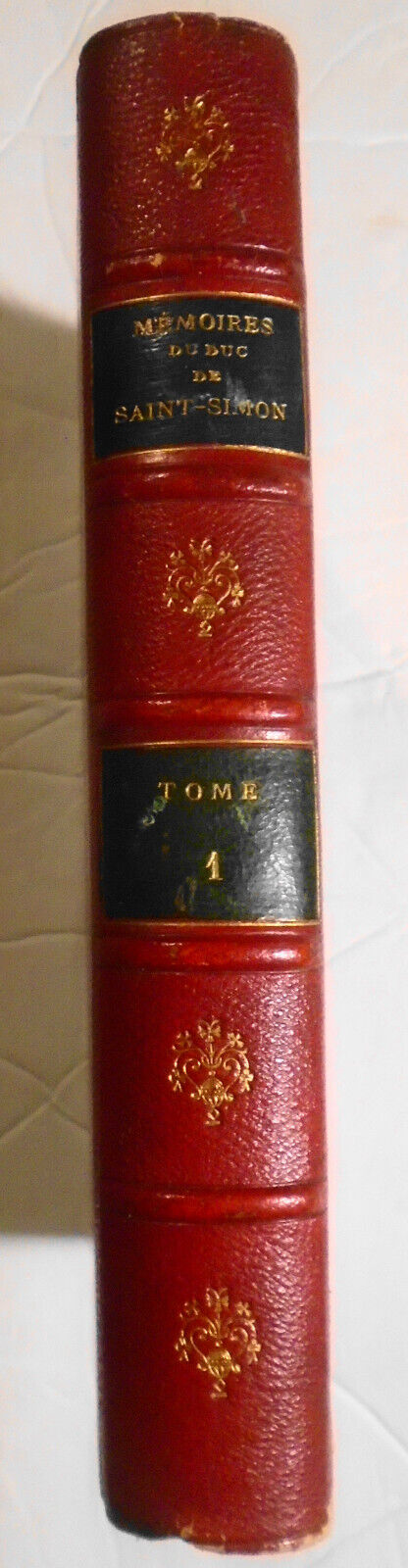 Memoires complets et authentiques du Duc de Saint-Simon, Tome Premiere, 1861
