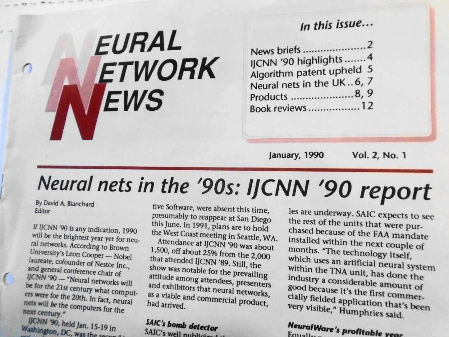 Neural Network News, January 1990. Daniel A. Blanchard, editor. Newsletter.
