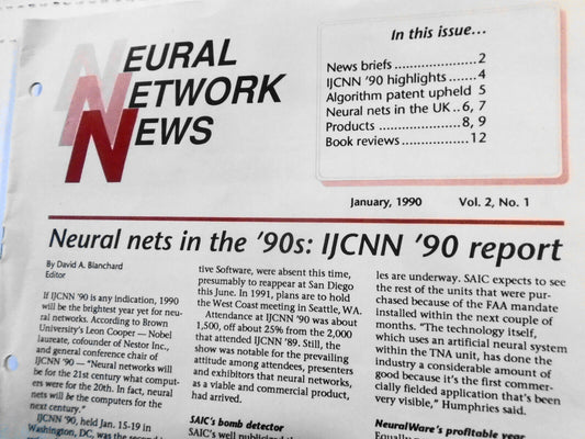 Neural Network News, January 1990. Daniel A. Blanchard, editor. Newsletter.