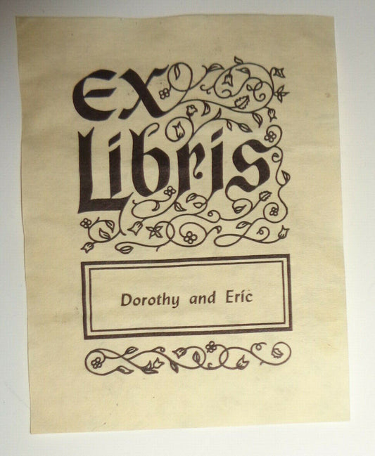 "Dorothy and Eric" - Ex Libris Bookplate