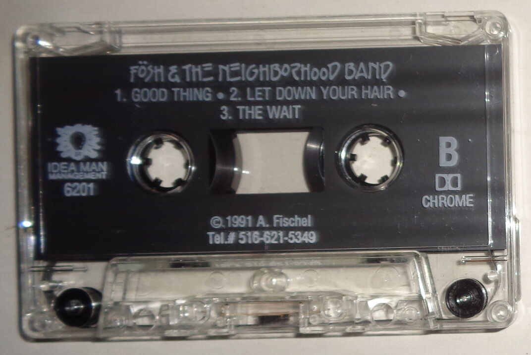 FOSH and the Neighborhood Band - Rare Demo Cassette - 1991 -  A, Fischel