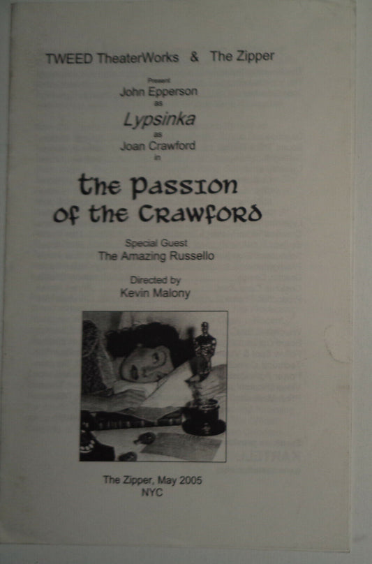 THE PASSION OF THE CRAWFORD - PROGRAM - MAY 2005 NEW YORK: TWEED THEATERWORKS