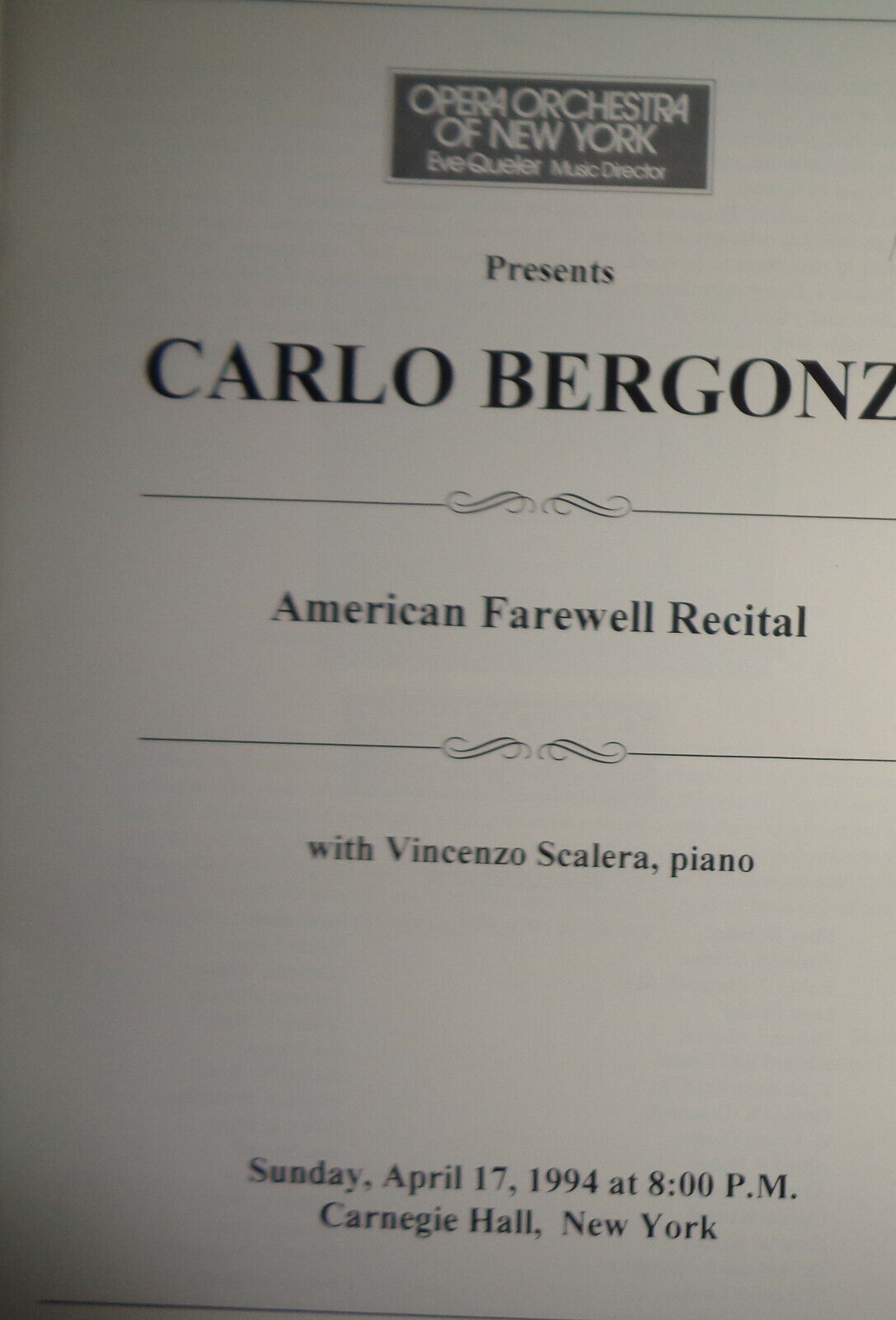 A TRIBUTE TO CARLO BERGONZI - APRIL 12, 1994 AMERICAN FAREWELL RECITAL PROGRAM