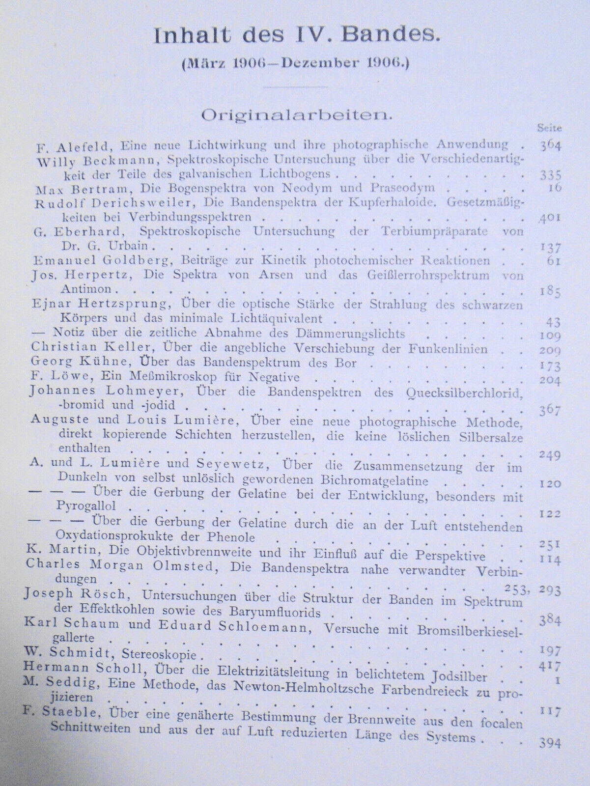 Zeitschrift Fur Wissenschaftliche Photographie, Photophysik Und Photochemie 1906