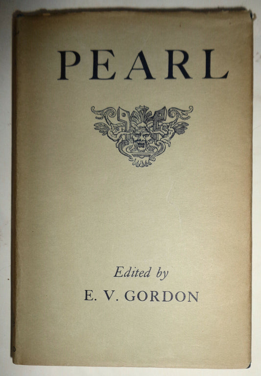 PEARL, edited By E.V. Gordon - 1953 1st Edition - with Tolkien contributions