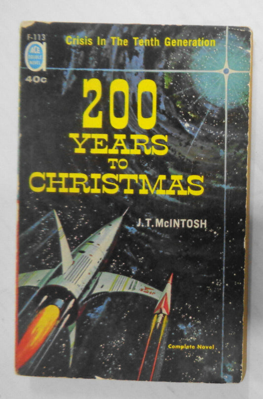 J T McIntosh: 200 Years to Christmas /Rebels of Red Planet Ace Double 1961 F-113