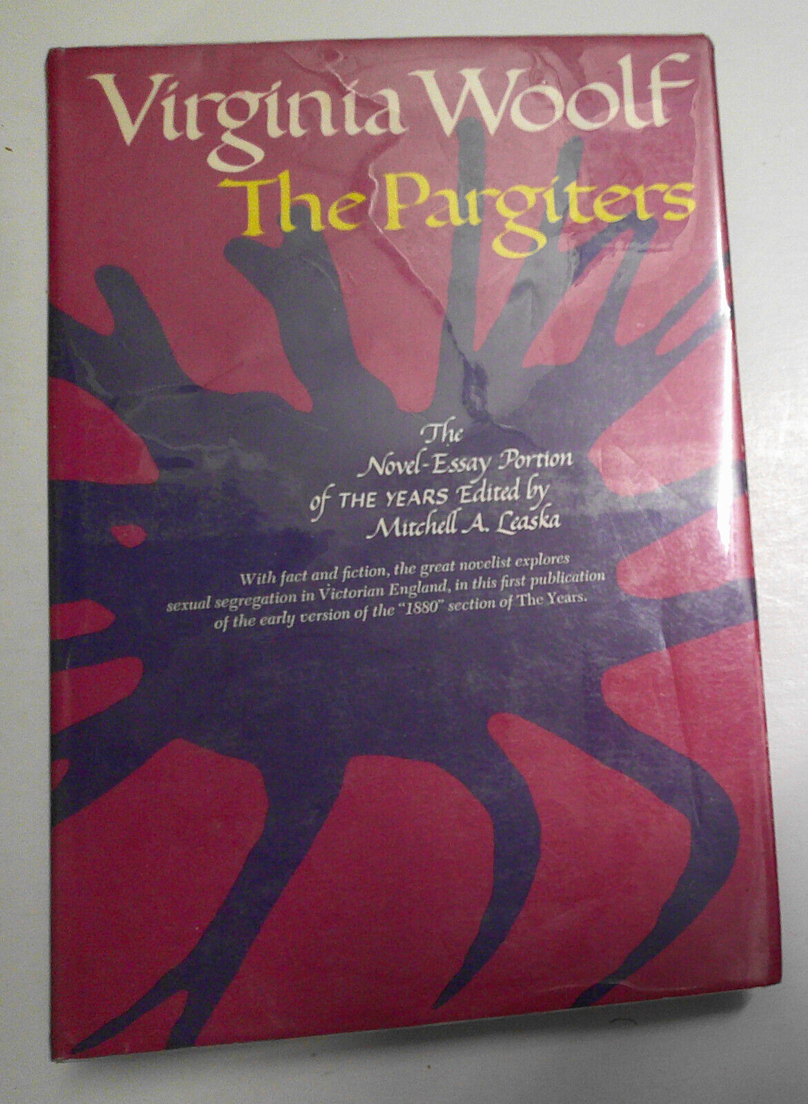 Virginia Woolf : THE PARGITERS. First edition, 1977. Fine/Fine Hardcover/DJ