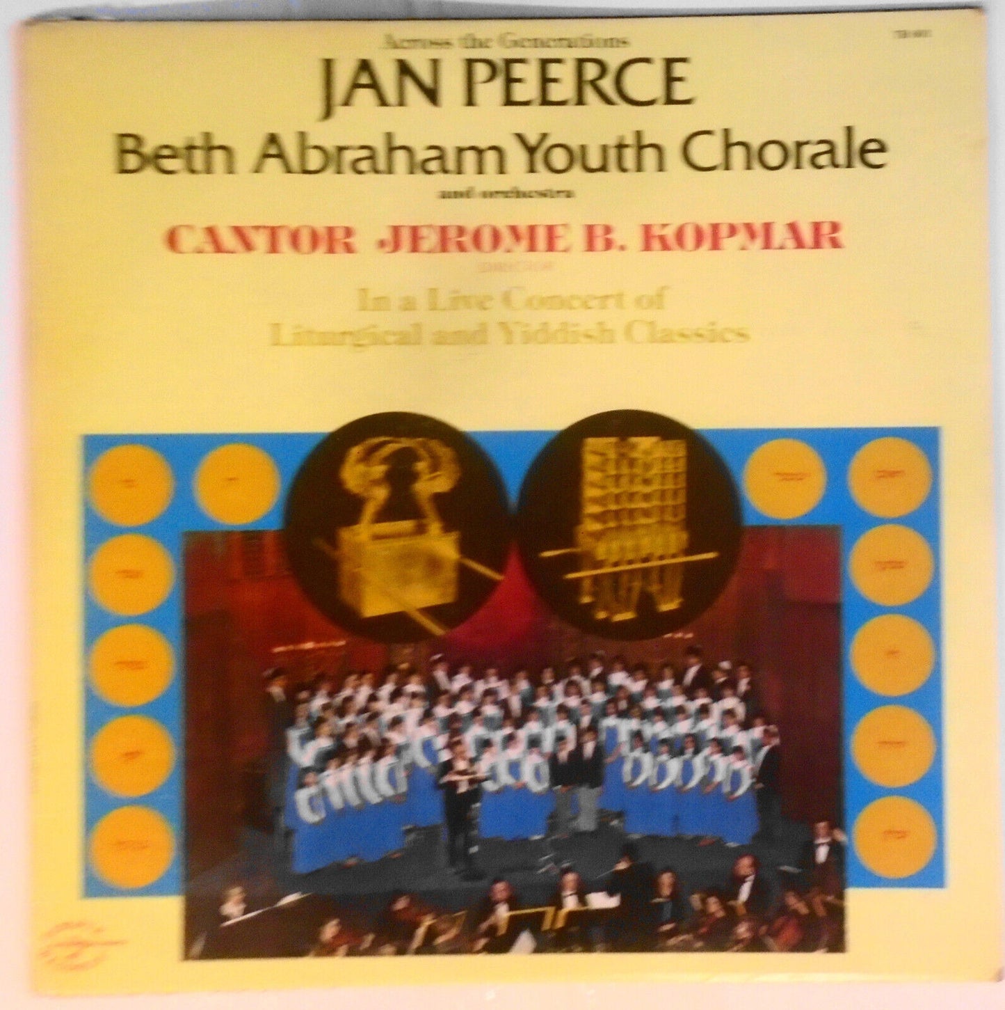 Two Jewish youth LPs - Zamir Chorale & Across the Generations/ Jan Peerce/Kopmar