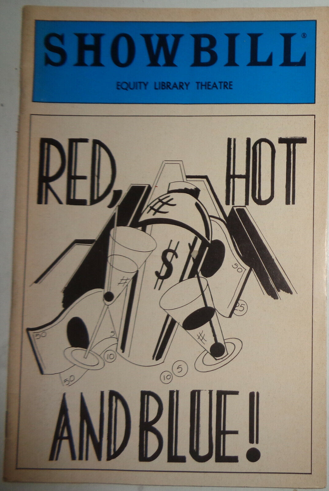 RED HOT AND BLUE! - SHOWBILL - JAN 5-29, 1984 EQUITY LIBRARY THEATRE, NYC