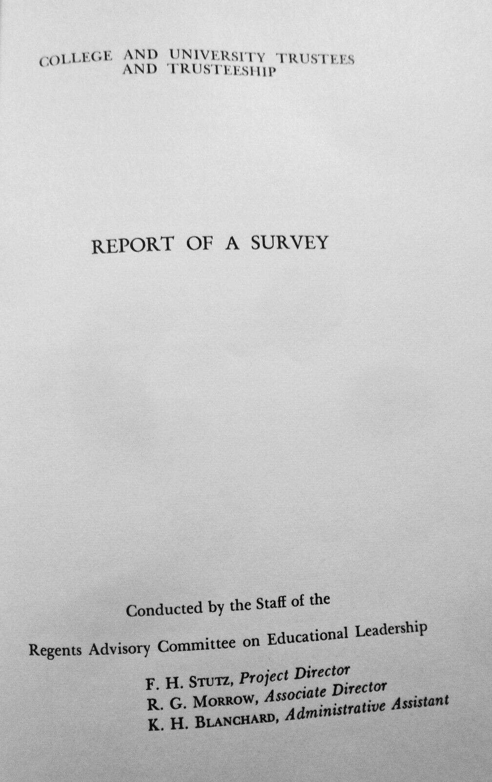 College & University Trustees & Trusteeship - Recommendations... 1966 NY Regents