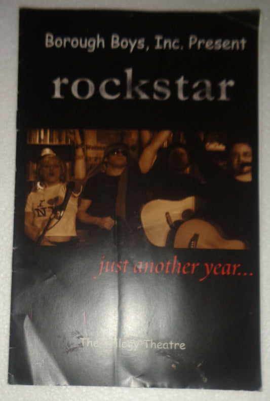 ROCKSTAR -  PROGRAM - NEW YORK: THE TRILOGY THEATRE, 2001