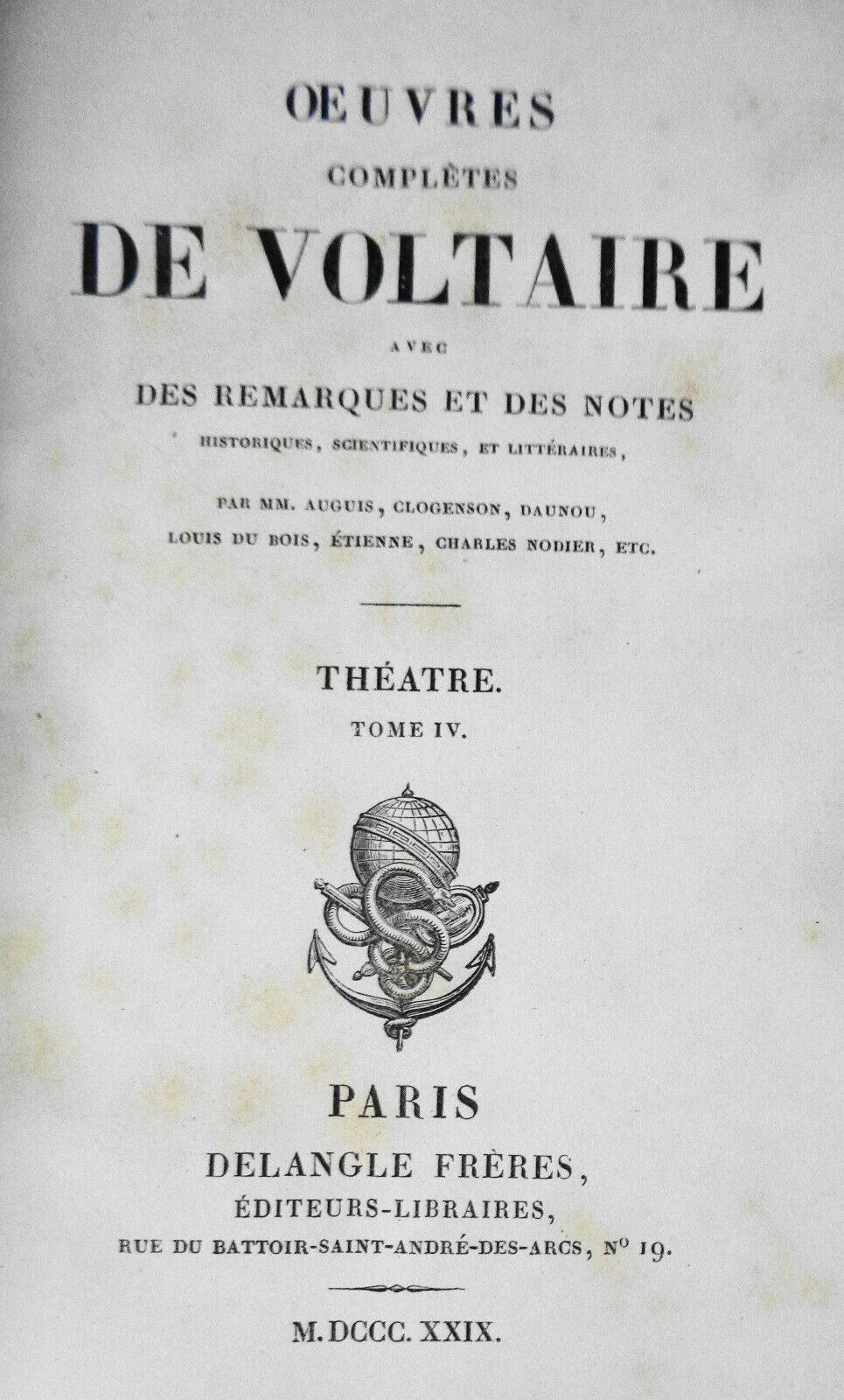 1829  - OEUVRES COMPLETES DE VOLTAIRE, TOME VI : THEATRE, TOME IV.