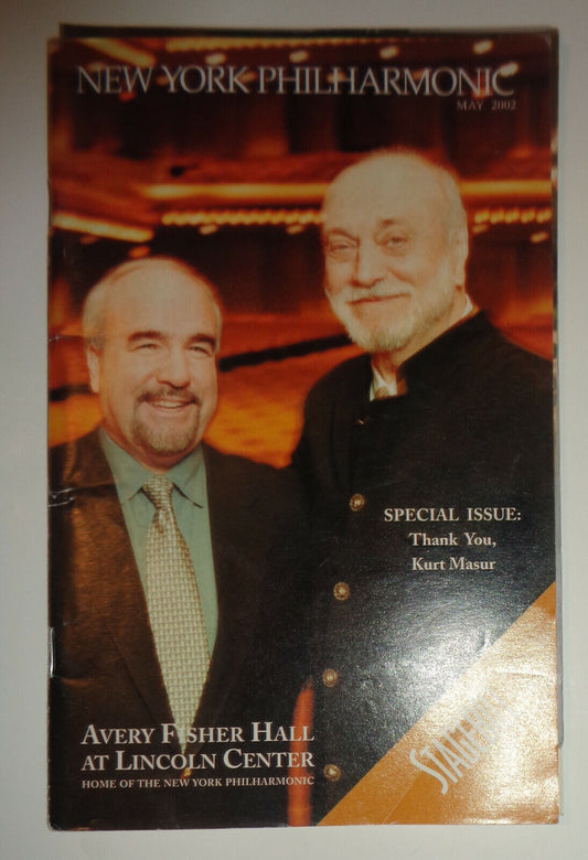 NEW YORK PHILHARMONIC PLAYBILL - MAY 2002. Thank you, Kurt Masur, Special Issue.