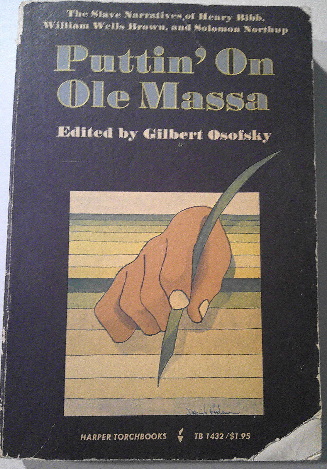 [Slavery] Black Cargoes; Puttin' On Ole Massa; ...Under the Peculiar Institution