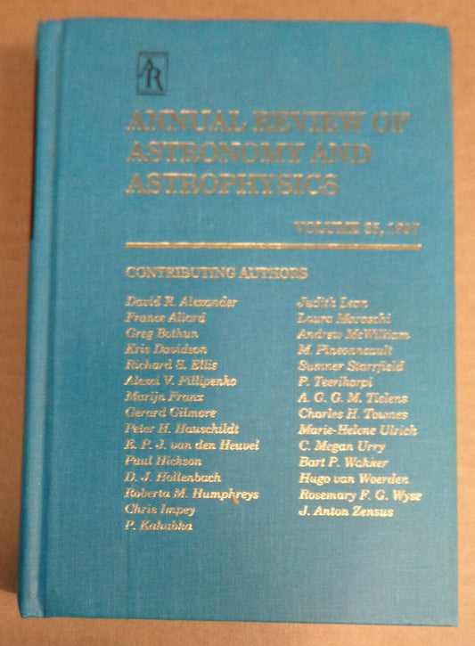 ANNUAL REVIEW OF ASTRONOMY AND ASTROPHYSICS - VOLUME 35, 1997