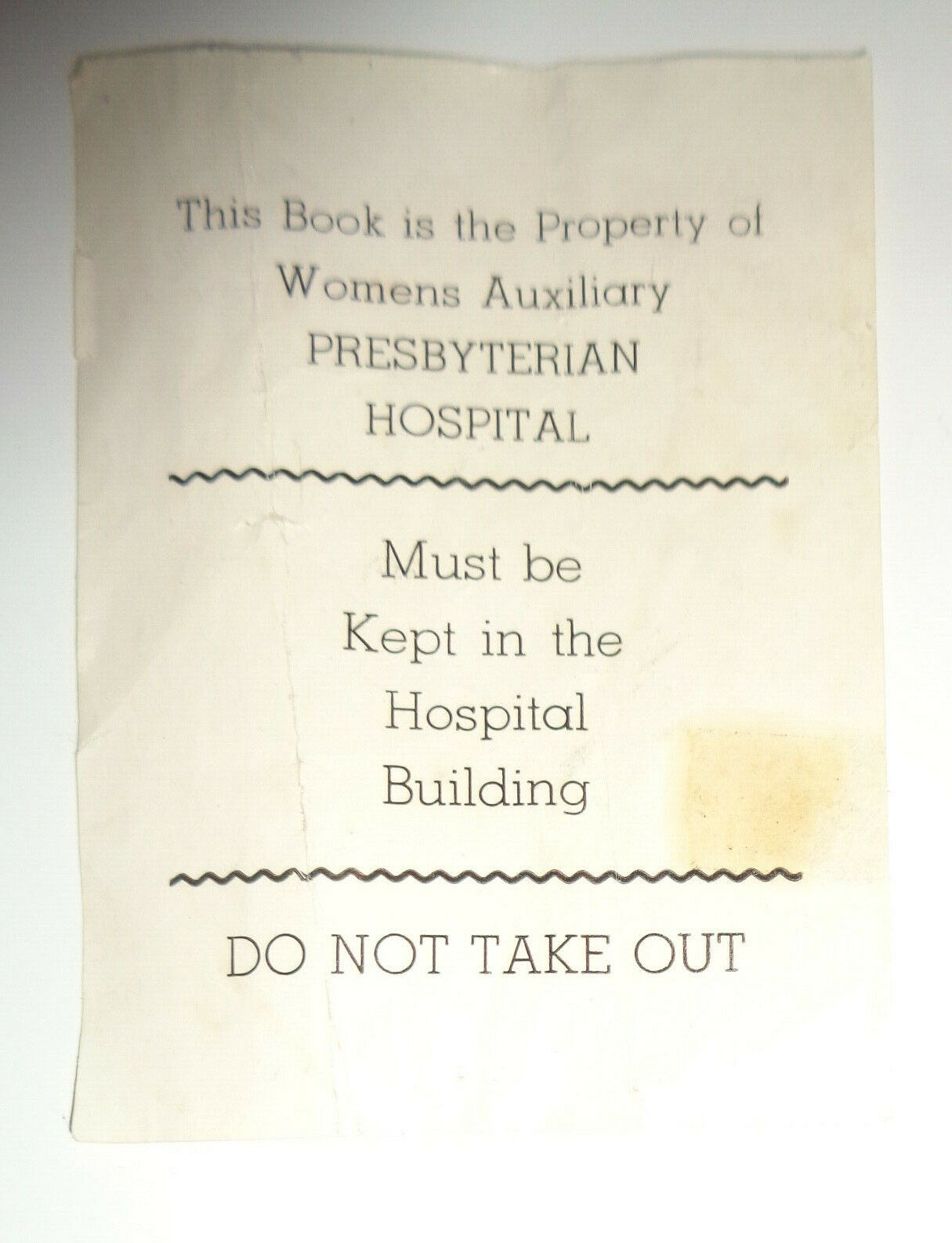 Womens Auxiliary Presbyterian Hospital Ex-libris Bookplate