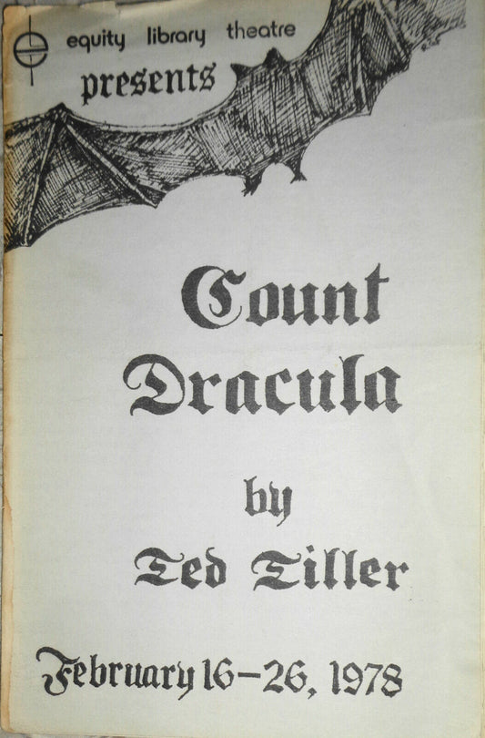 COUNT DRACULA BY TED TILLER - PROGRAM - FEB 16-26, 1978 EQUITY LIBRARY THEATRE