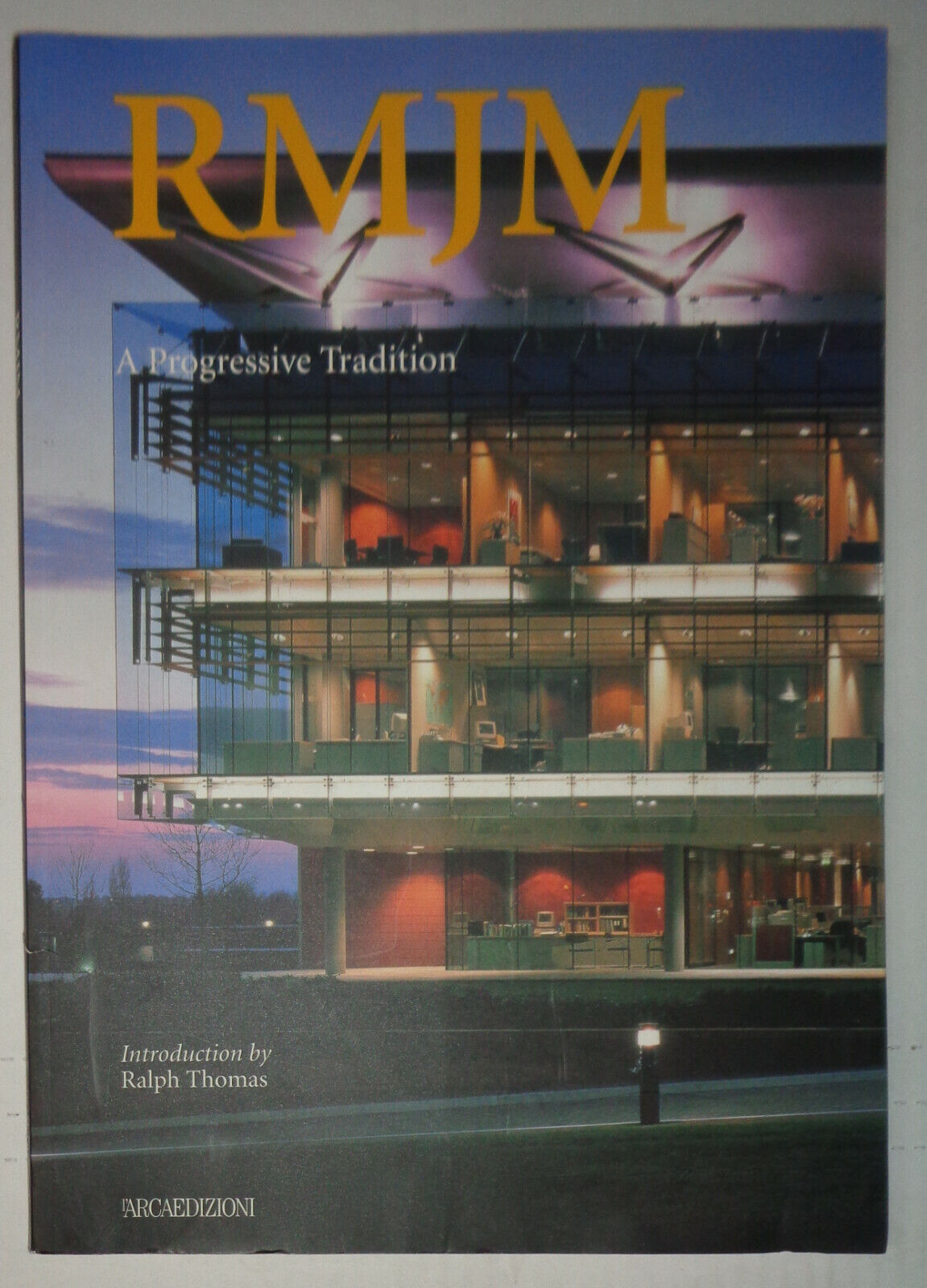 RMJM : a progressive tradition, by Ralph Thomas. 1999 - NEW