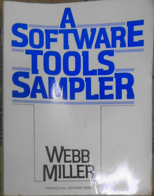 A Software Tools Sampler by Webb Miller. 1987.  Softcover.