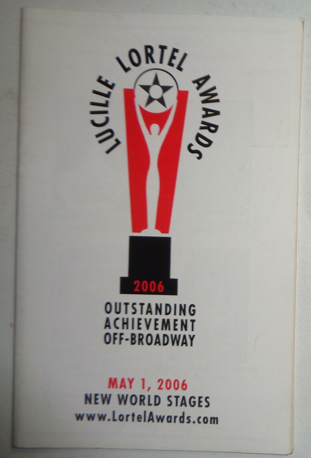 THE 21ST ANNUAL LUCILLE LORTEL AWARDS - PROGRAM - MAY 2006 - Wendy Wasserstein