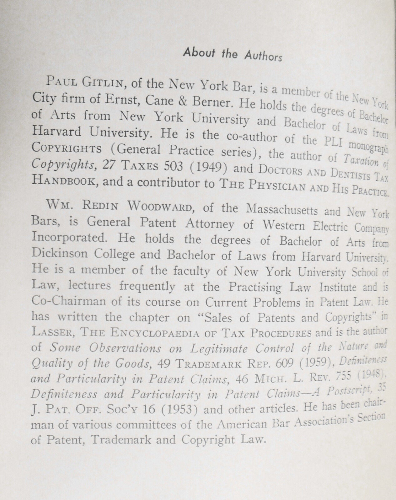 Tax aspects of patents, copyrights & trademarks.  Paul Gitlin, W R Woodward 1960