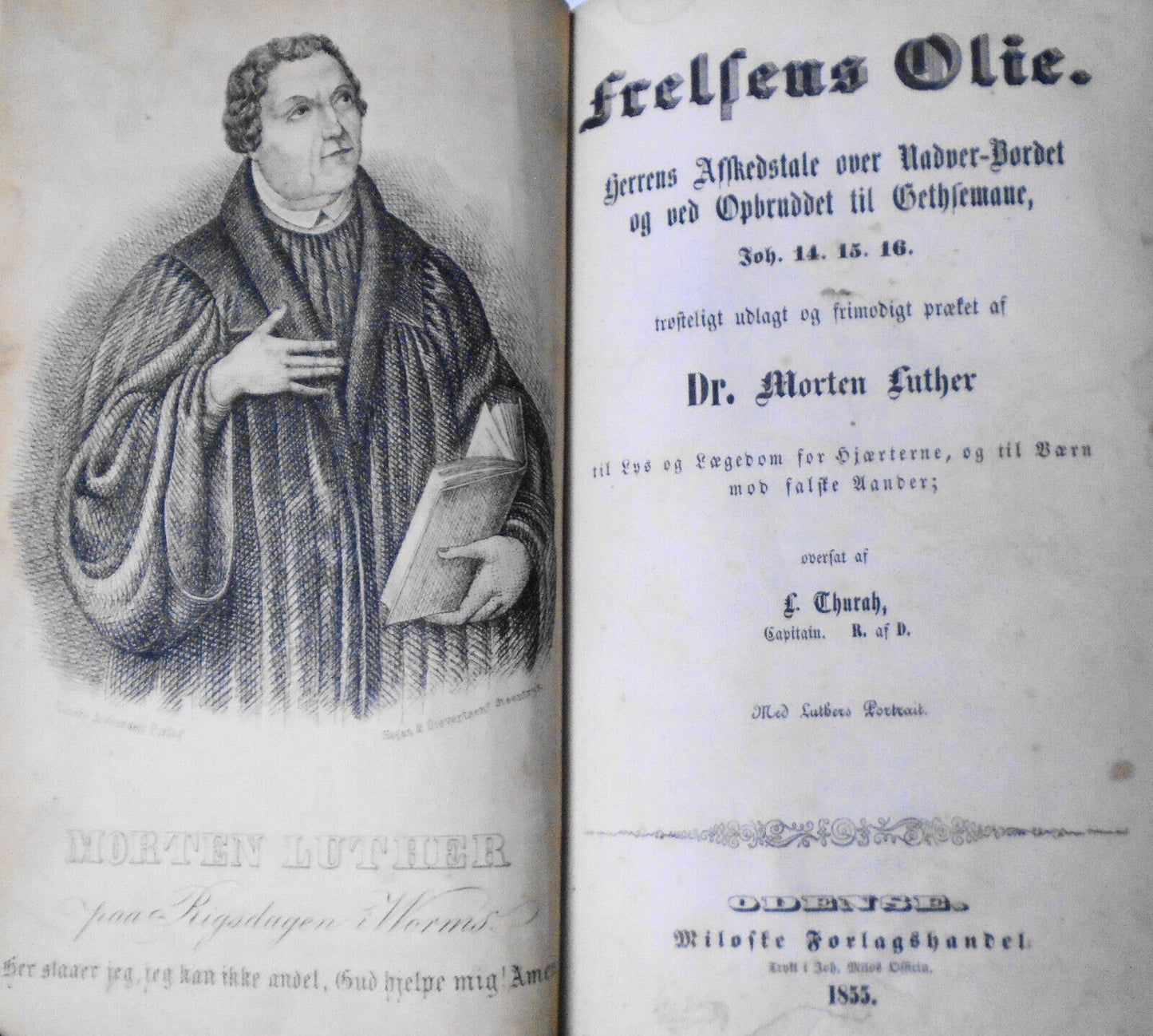 1855 Martin Luther : Frelsens Olie : Herrens Afskedstale over Nadver-Bordet ...