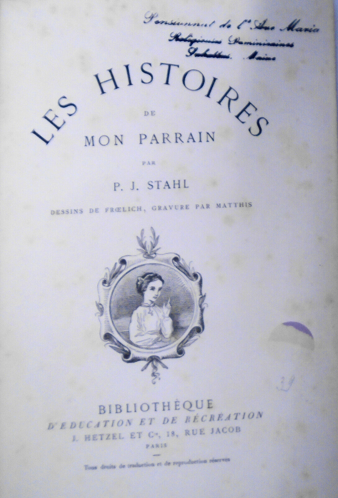 Les histoires de mon parrain, by P -J Stahl [1875]. Decorative HC. Froelich ills