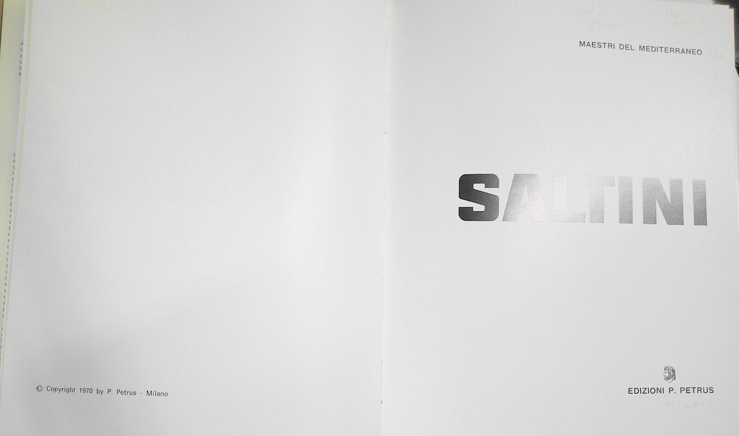 Lino Saltini - Edizioni P. Petrus, Milano, 1970, Fine in slipcase.