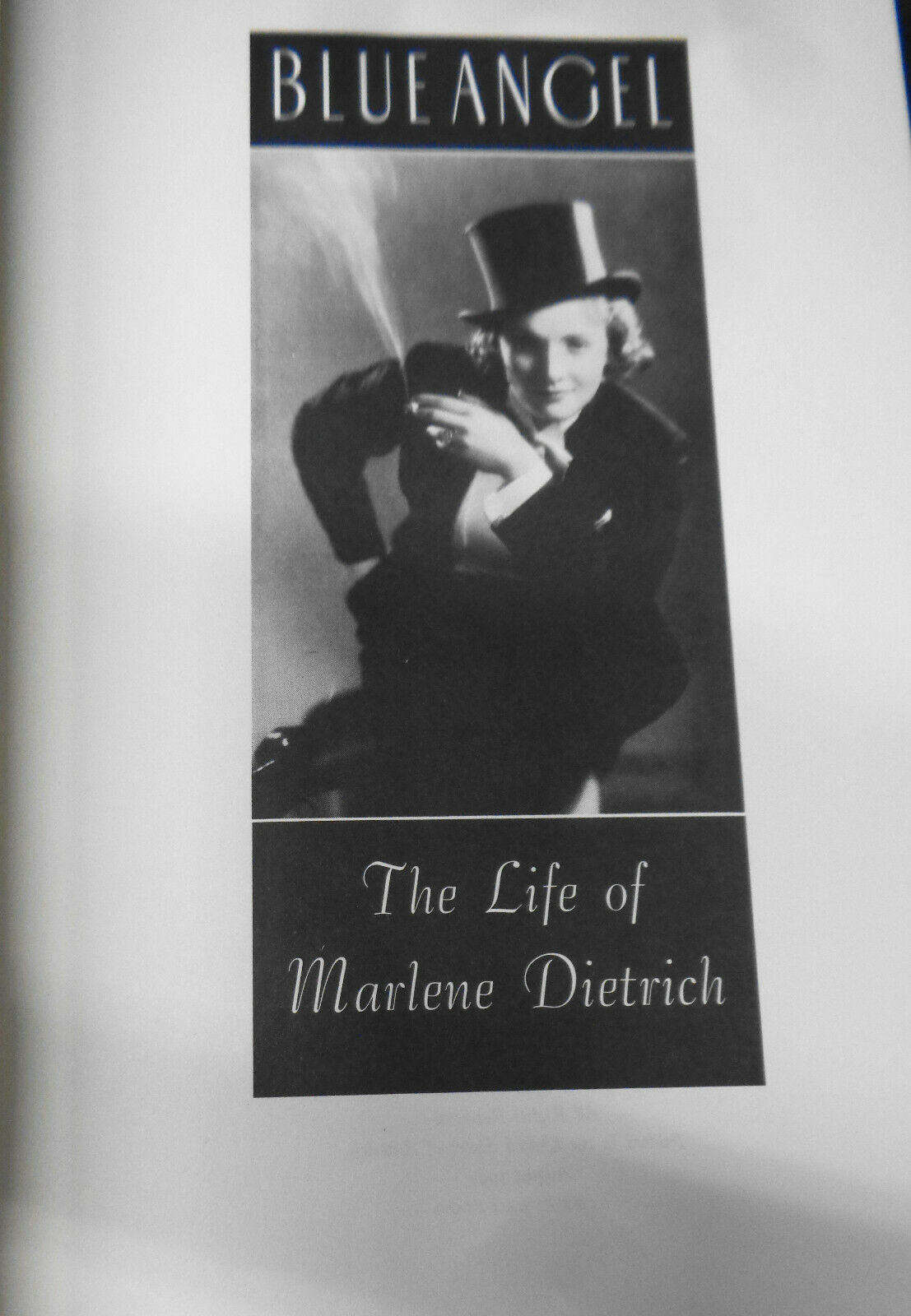 SIGNED Blue Angel: The Life of Marlene Dietrich By Donald Spoto First edition HC