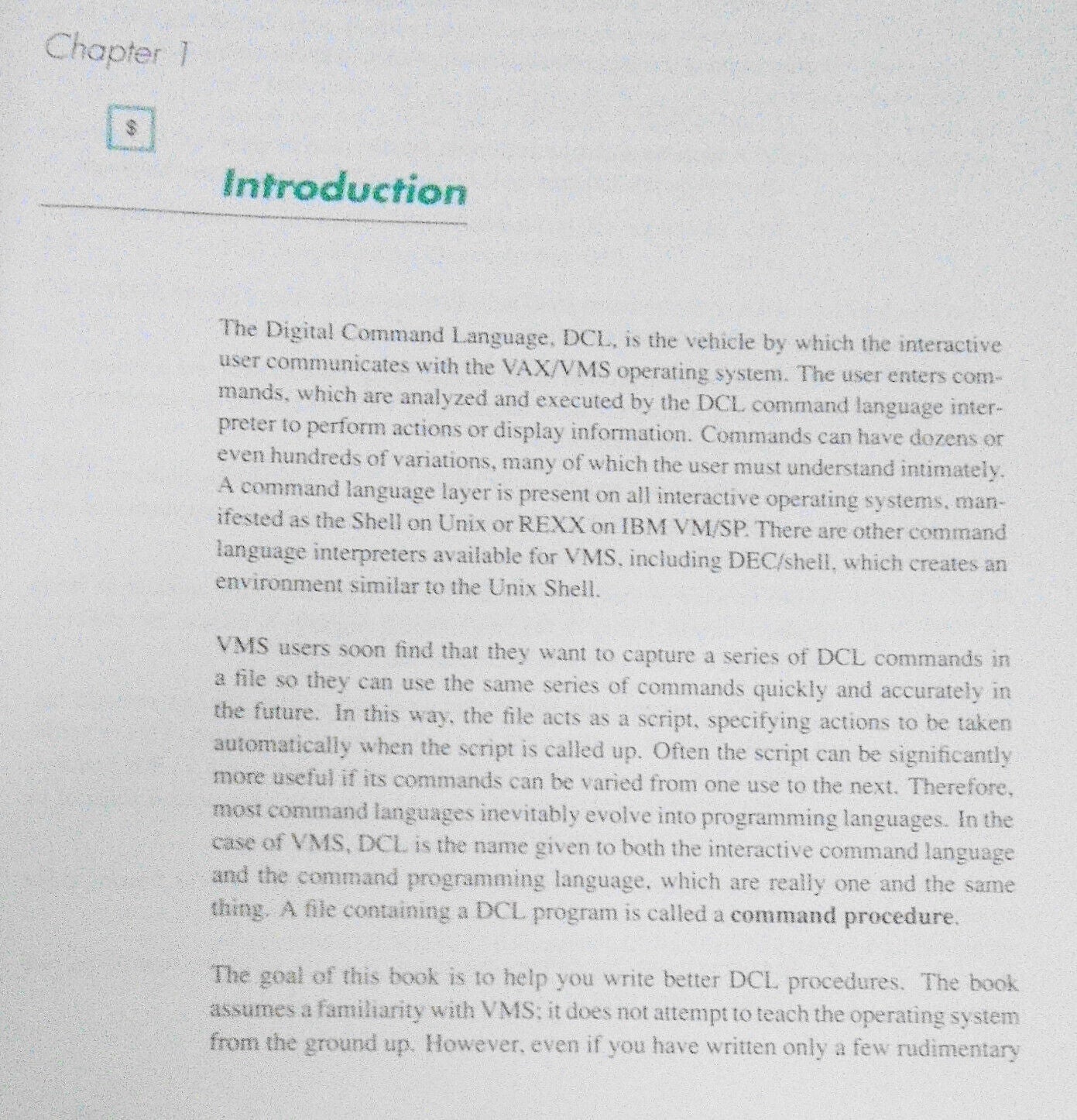 VAX/VMS : Writing Real Problems in DCL, by Paul C. Anagnostopoulos. 1989 1st ed.