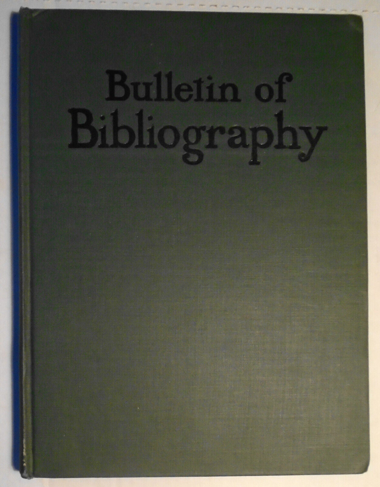 Bulletin of Bibliography, Volume 1, April 1897 to July 1899. Hardcover.