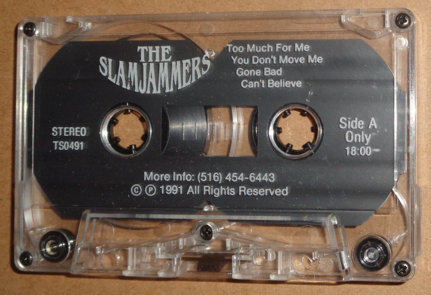 The SlamJammers - Rare Demo Cassette, 1991 - Too Much For Me, You Don't Move Me