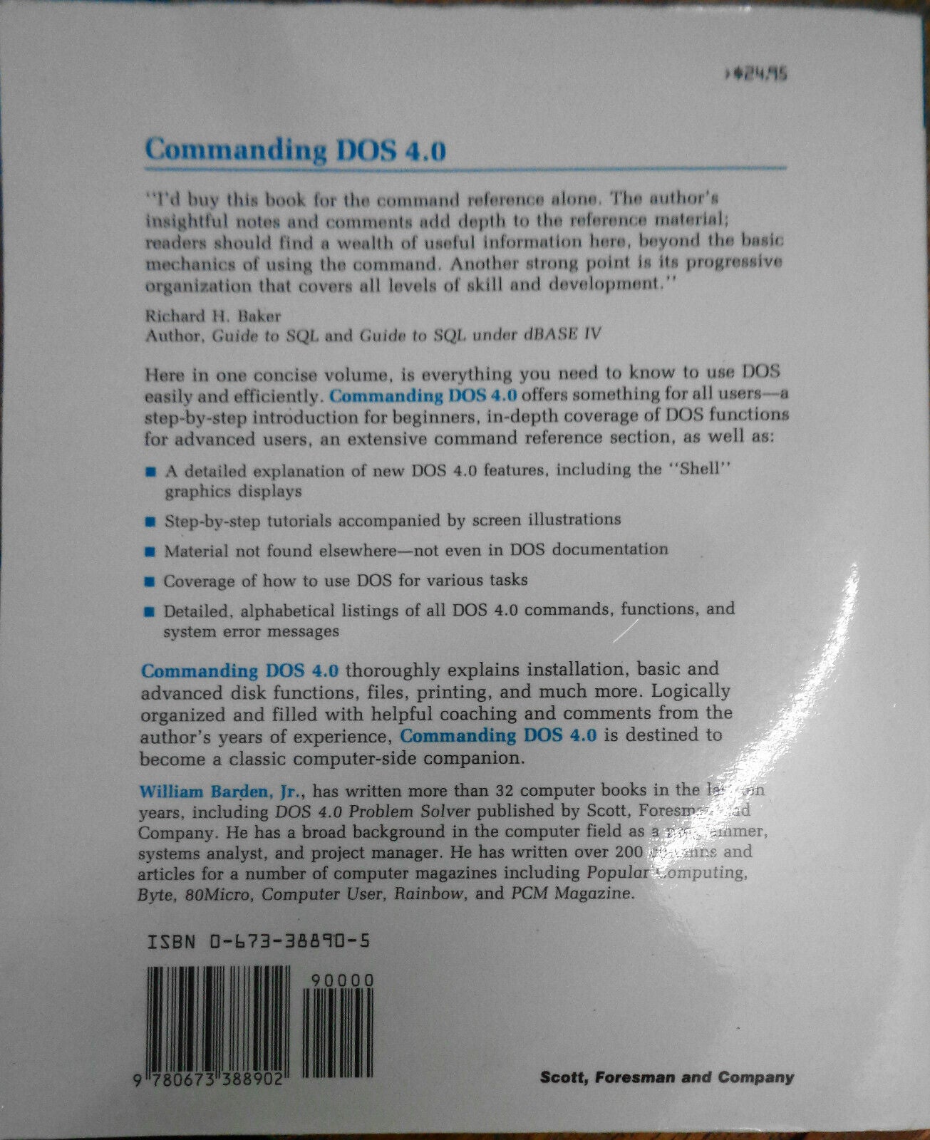 Commanding DOS 4.0 by William Barden, Jr. . First edition, 1989