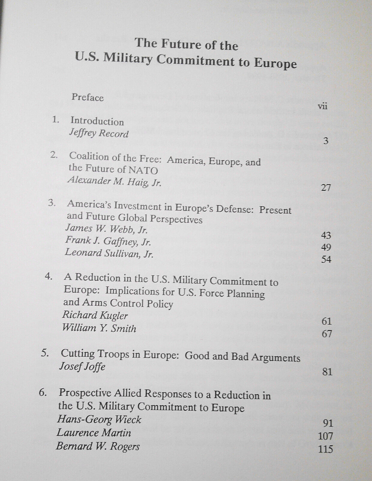 The Future of the U.S. military commitment to Europe, by Jeffrey Record.