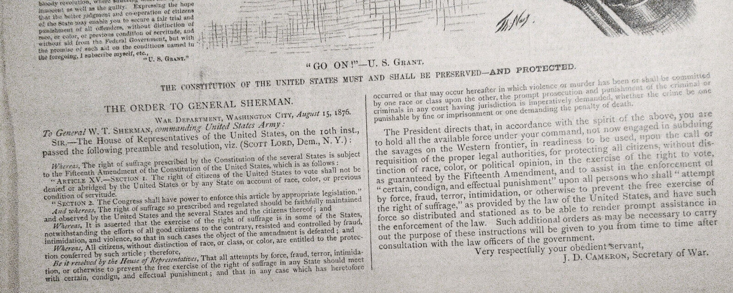 1876 -- "Go on!" – U. S. Grant - The Constitution... Must and shall be preserved