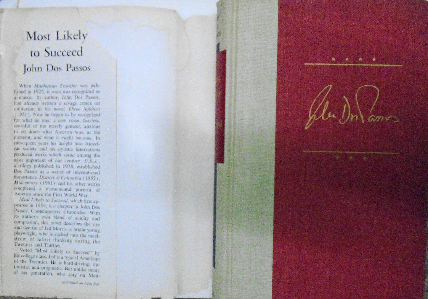 John Dos Passos: State of the Nation, Century's Ebb, Most Likely to Succeed 1sts
