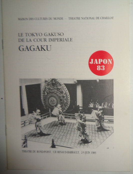 Gagaku - Le Tokyo Gakuso de la Cour Imperiale  - Souvenir Program - Japon 83