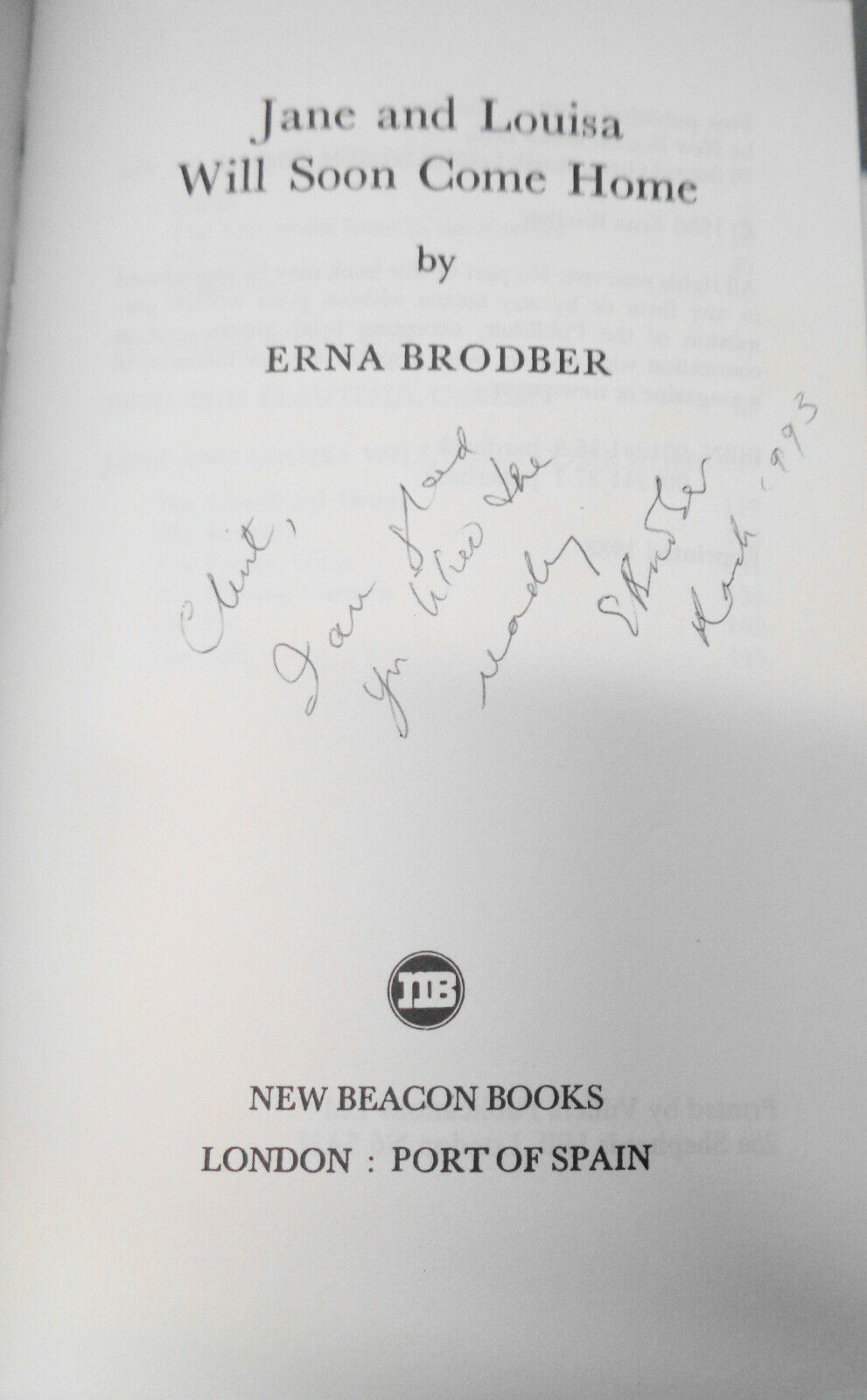 Erna Brodber SIGNED - Jane and Louisa will soon come home - Rare.