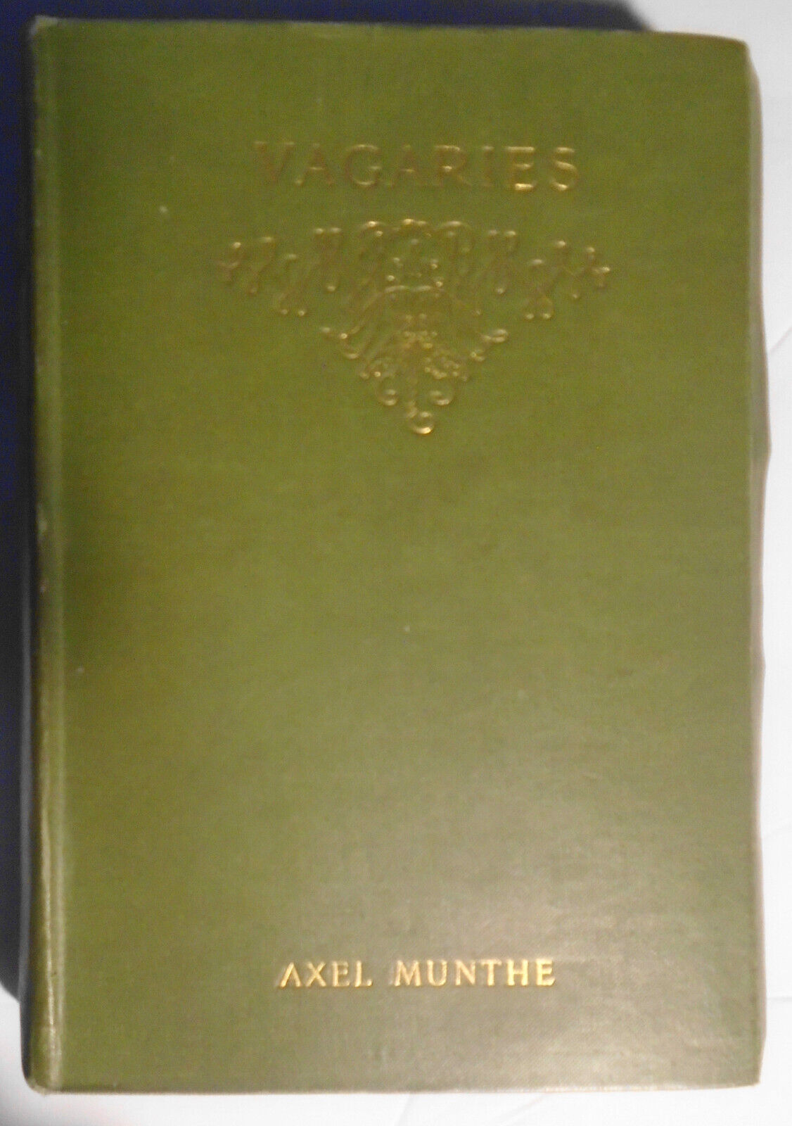 Vagaries, by Axel Munthe. SIGNED First edition, 1898.