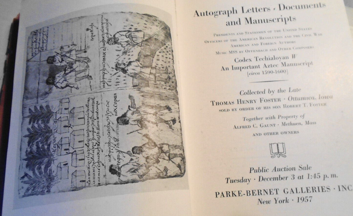 Autograph letters; Aztec manuscript, etc - Thomas Henry Foster Parke-Bernet 1957