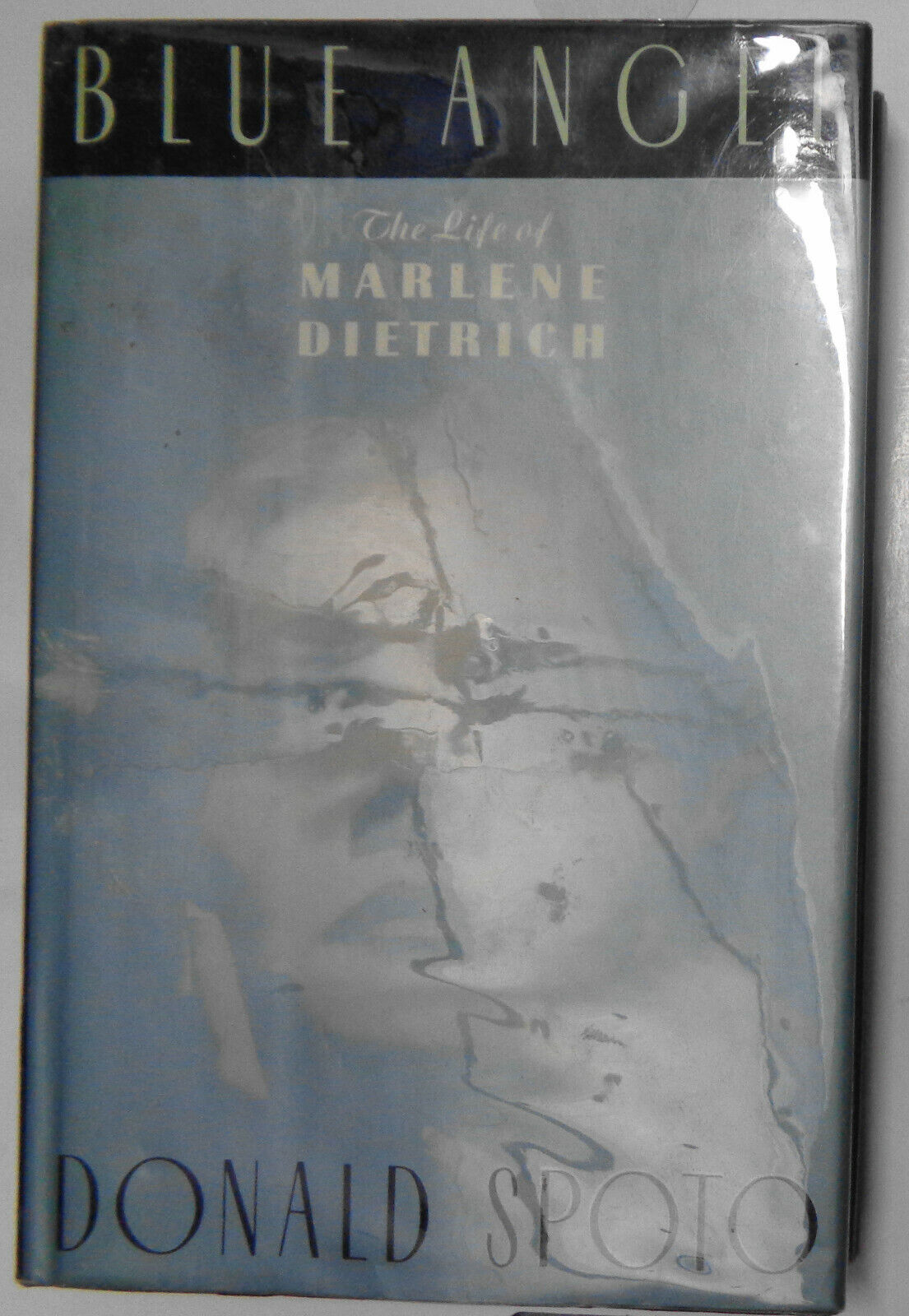 SIGNED Blue Angel: The Life of Marlene Dietrich By Donald Spoto First edition HC