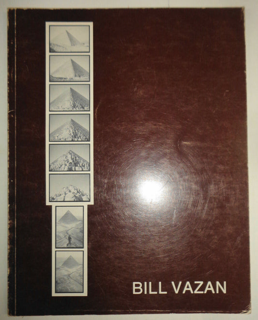 Bill Vazan [SIGNED]: suites photographiques recentes et oeuvres sur terrain 1981