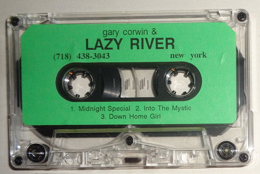 Gary Corwin & Lazy River - Rare Demo Cassette: Midnight Special, Into the Mystic