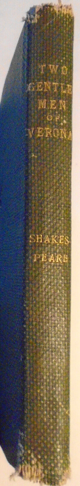 The Two Gentlemen Of Verona by William Shakespeare. 1893 Ariel edition, Putnam's