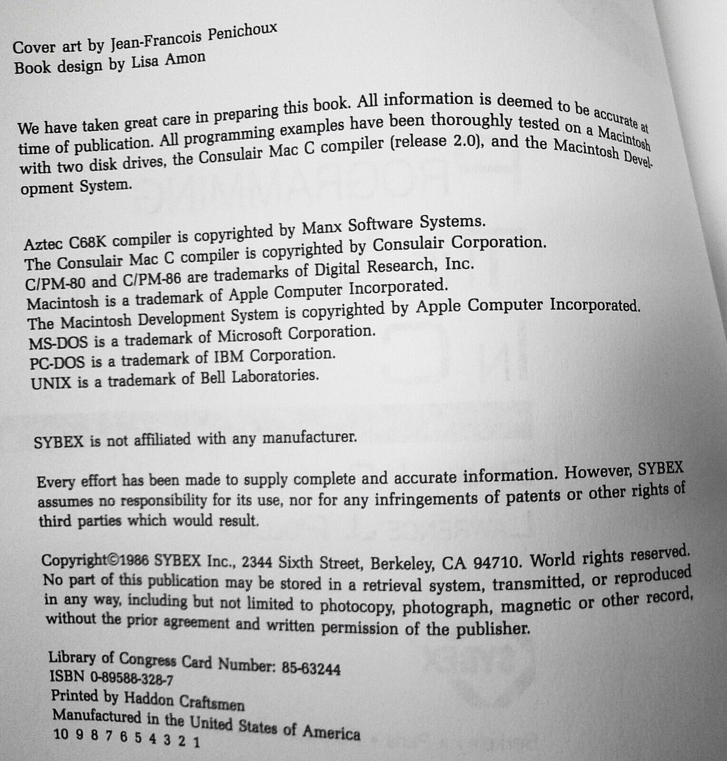 Programming the Macintosh in C, by Bryan J. Cummings & Lawrence J. Pollack