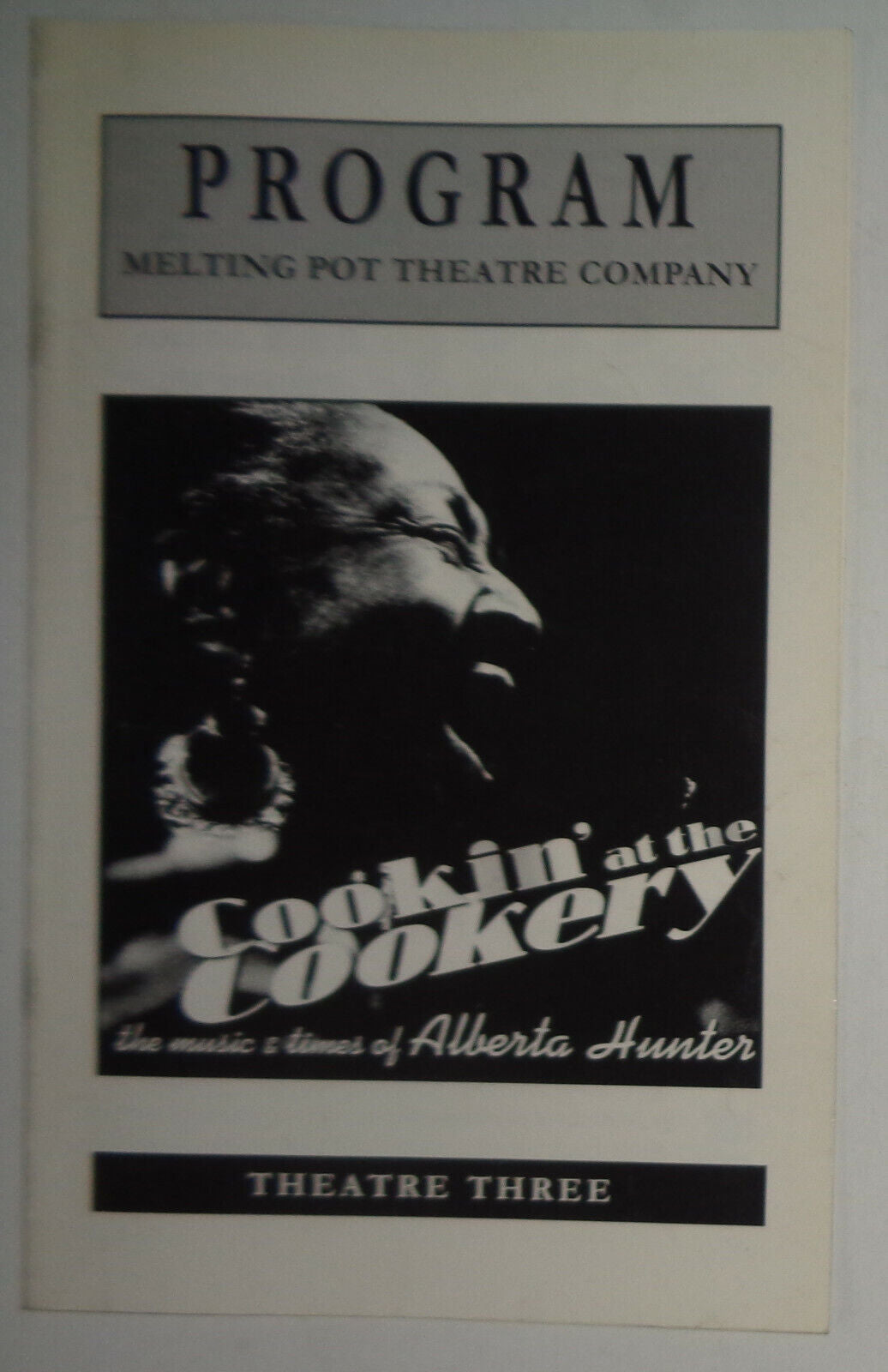 COOKIN' AT THE COOKERY, The Music and Times Of Alberta Hunter - PROGRAM - 2003